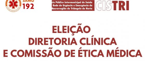 EDITAL DE CONVOCAÇÃO PARA AS ELEIÇÕES DIRETORIA CLÍNICA E CHAPAS PARA A COMISSÃO DE ÉTICA MÉDICA PARA BIENIO 2025/2026